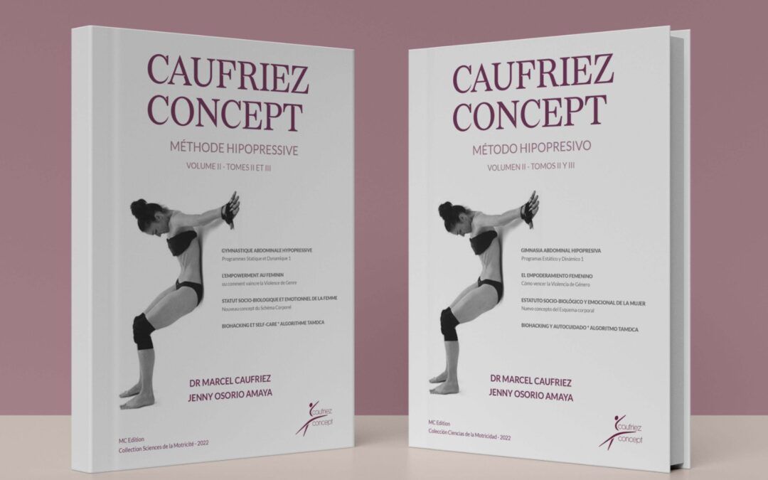 La Méthode Hypopressive Volume II et III – « L´EMPOWERMENT” au FEMININ »